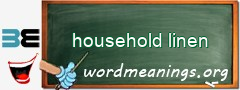 WordMeaning blackboard for household linen